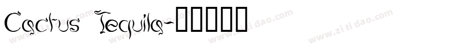 Cactus Tequila字体转换